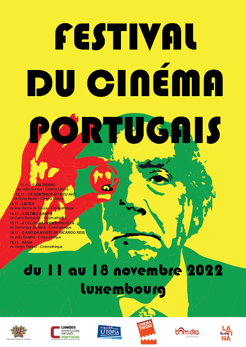 Luxemburgo: 13.º Festival do Cinema Português - Camões - Instituto da Cooperação e da Língua Luxemburgo: 13.º Festival do Cinema Português - Camões - Instituto da Cooperação e da Língua